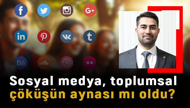 Sosyal medya, toplumsal çöküşün aynası mı oldu?