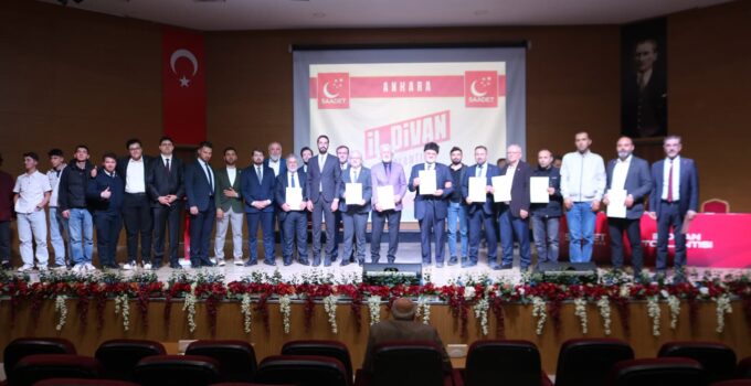 Saadet Partisi Ankara İl Divan Toplantısı: Bir yıllık faaliyetler açıklandı